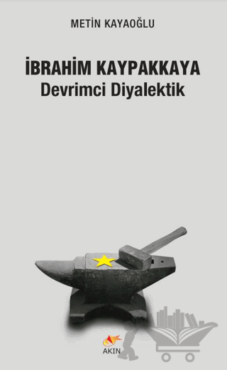 İbrahim Kaypakkaya Devrimci Diyalektik