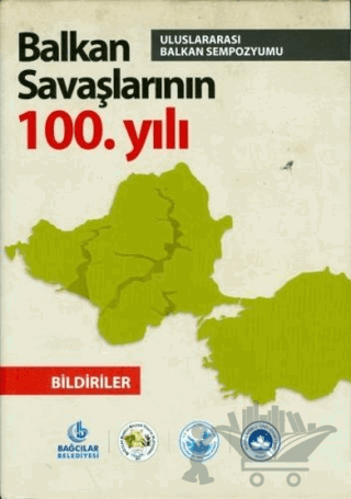 Balkan Savaşlarının 100. Yılı