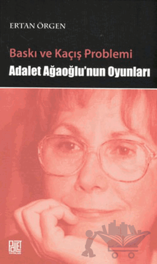 Baskı ve Kaçış Problemi