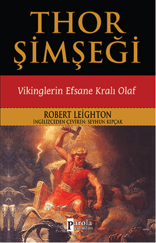 Thor Şimşeği - Vikinglerin Efsane Kralı Olaf