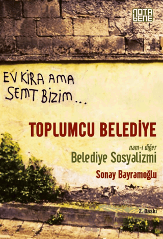 Toplumcu Belediye : Namı-ı Diğer Belediye Sosyalizmi