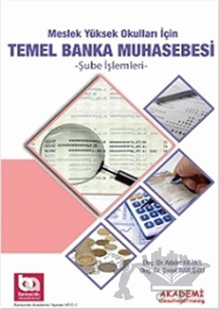 Meslek Yüksek Okulları için Temel Banka Muhasebesi