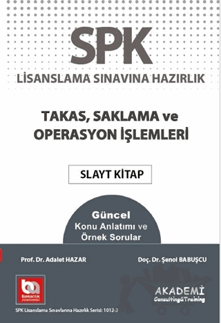 SPK Lisanslama Sınavına Hazırlık Takas Saklama ve Operasyon İşlemlerİ