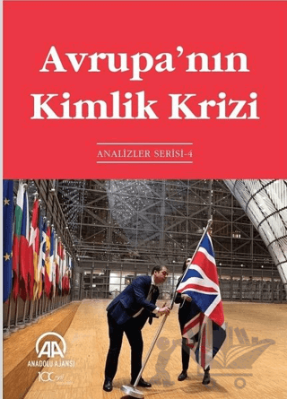 Avrupa’nın Kimlik Krizi