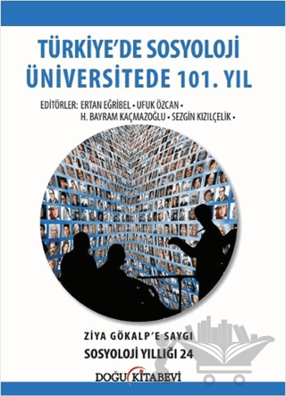 Türkiye'de Sosyoloji Üniversitede 101. Yıl