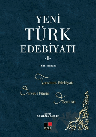 Yeni Türk Edebiyatı 1 (Şiir-Roman)