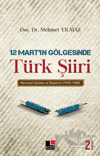 12 Mart’ın Gölgesinde Türk Şiiri