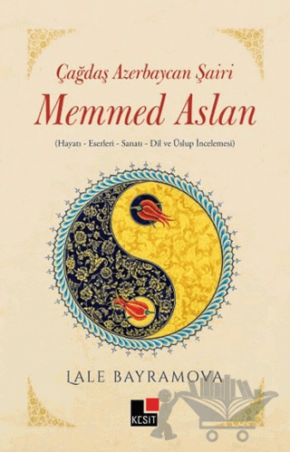 Çağdaş Azerbaycan Şairi Memmed Aslan