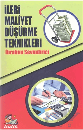 İleri Maliyet Düşürme Teknikleri