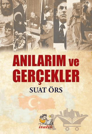 Anılarım ve Gerçekler