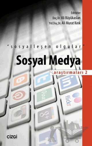 Sosyal Medya Araştırmaları - 2