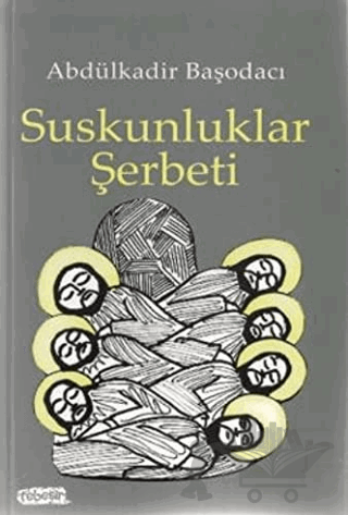 Suskunluklar Şerbeti