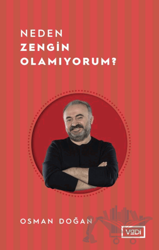Neden Zengin Olamıyorum?