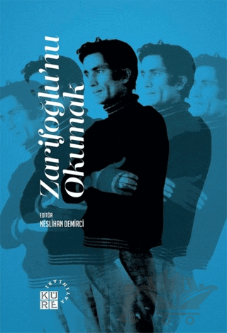 Zarifoğlu'nu Okumak