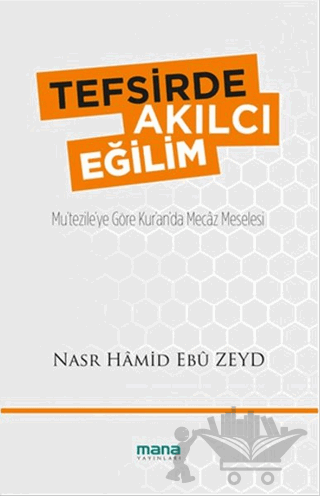 Tefsirde Akılcı Eğilim