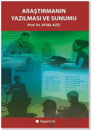 Araştırmanın Yazılması ve Sunumu