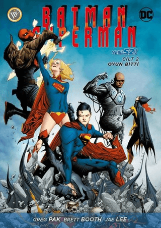 Batman - Süperman Cilt 2 - Oyun Bitti