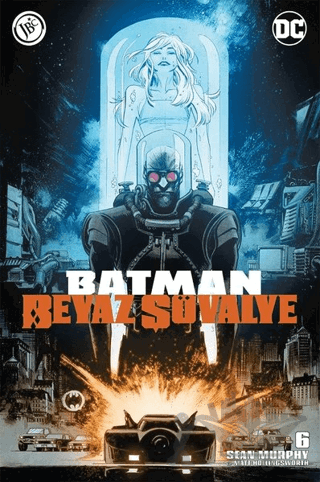 Batman Beyaz Şövalye Sayı 6