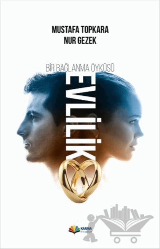 Bir Bağlanma Öyküsü Evlilik