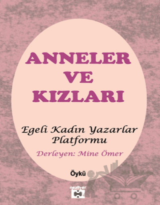 Anneler ve Kızları