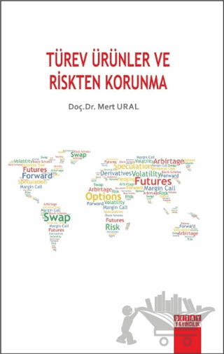 Türev Ürünler ve Riskten Korunma