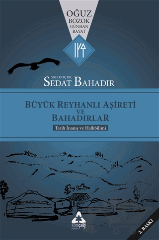Büyük Reyhanlı Aşireti ve Bahadırlar