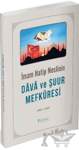 İmam Hatip Neslinin Dava ve Şuur Mefkuresi