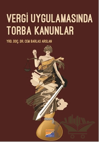 Vergi Uygulamasında Torba Kanunlar