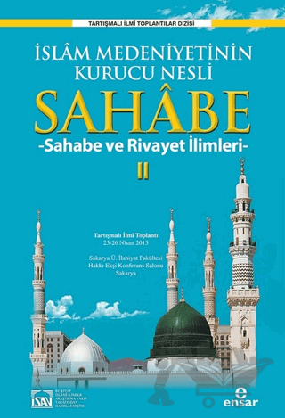 İslam Medeniyetinin Kurucu Nesli Sahabe 2