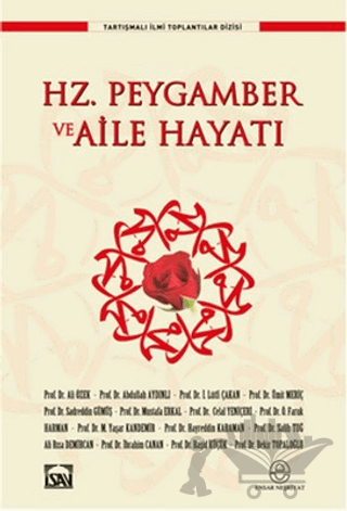 Hz. Peygamber ve Aile Hayatı
