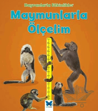 Hayvanlarla Etkinlikler - Maymunlarla Ölçelim
