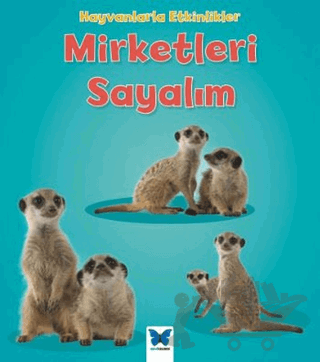 Hayvanlarla Etkinlikler - Mirketleri Sayalım