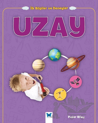 Uzay - İlk Bilgiler ve Deneyler