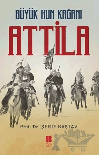 Büyük Hun Kağanı Attila