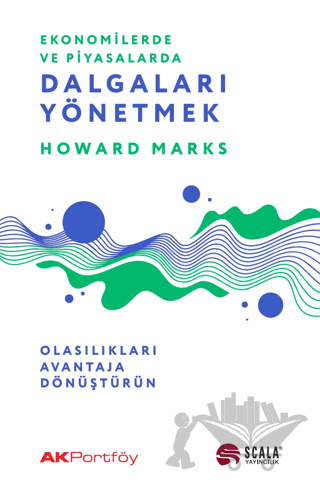 Ekonomide ve Piyasalarda Dalgaları Yönetmek