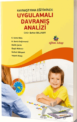 Kaynaştırma Eğitiminde Uygulamalı Davranış Analizi