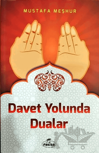 Davet Yolunda Dualar