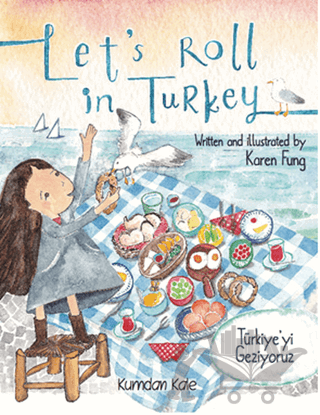 Let’s Roll in Turkey - Türkiye’yi Geziyoruz