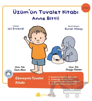 Üzüm'ün Tuvalet Kitabı - Anne Bitti