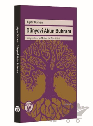 Dünyevi Aklın Buhranı