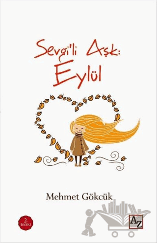 Sevgili Aşk: Eylül