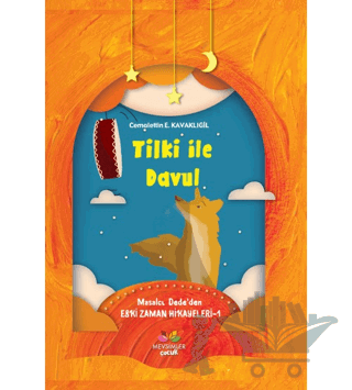 Tilki ile Davul - Masalcı Dede