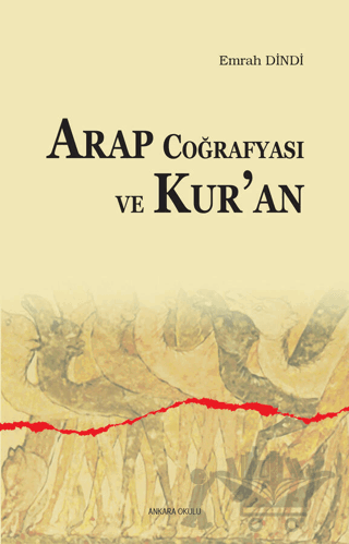 Arap Coğrafyası ve Kur'an