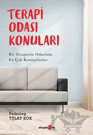 Terapi Odası Konuları