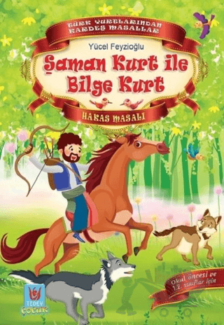 Şaman Kurt ile Bilge Kurt