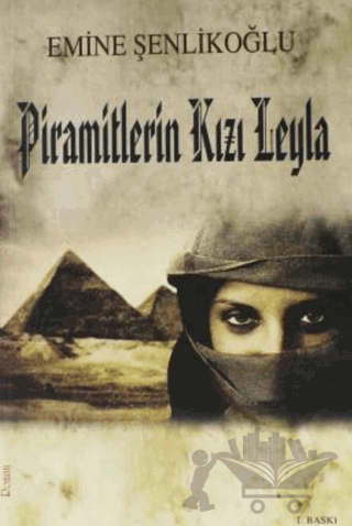 Piramitlerin Kızı Leyla