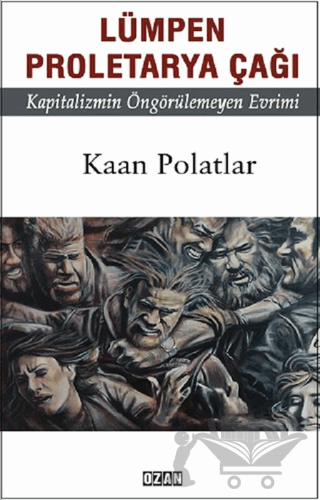Lümpen Proletarya Çağı