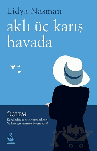 Aklı Üç Karış Havada