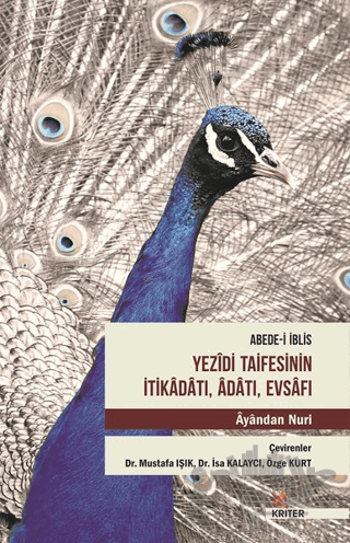 Abede-i İblis Yezidi Taifesinin İtikadatı, Adatı, Evsafı