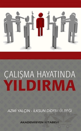 Çalışma Hayatında Yıldırma